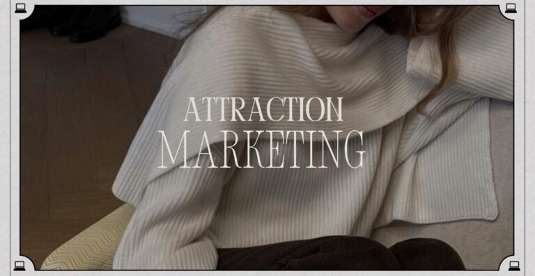 Attraction Marketing