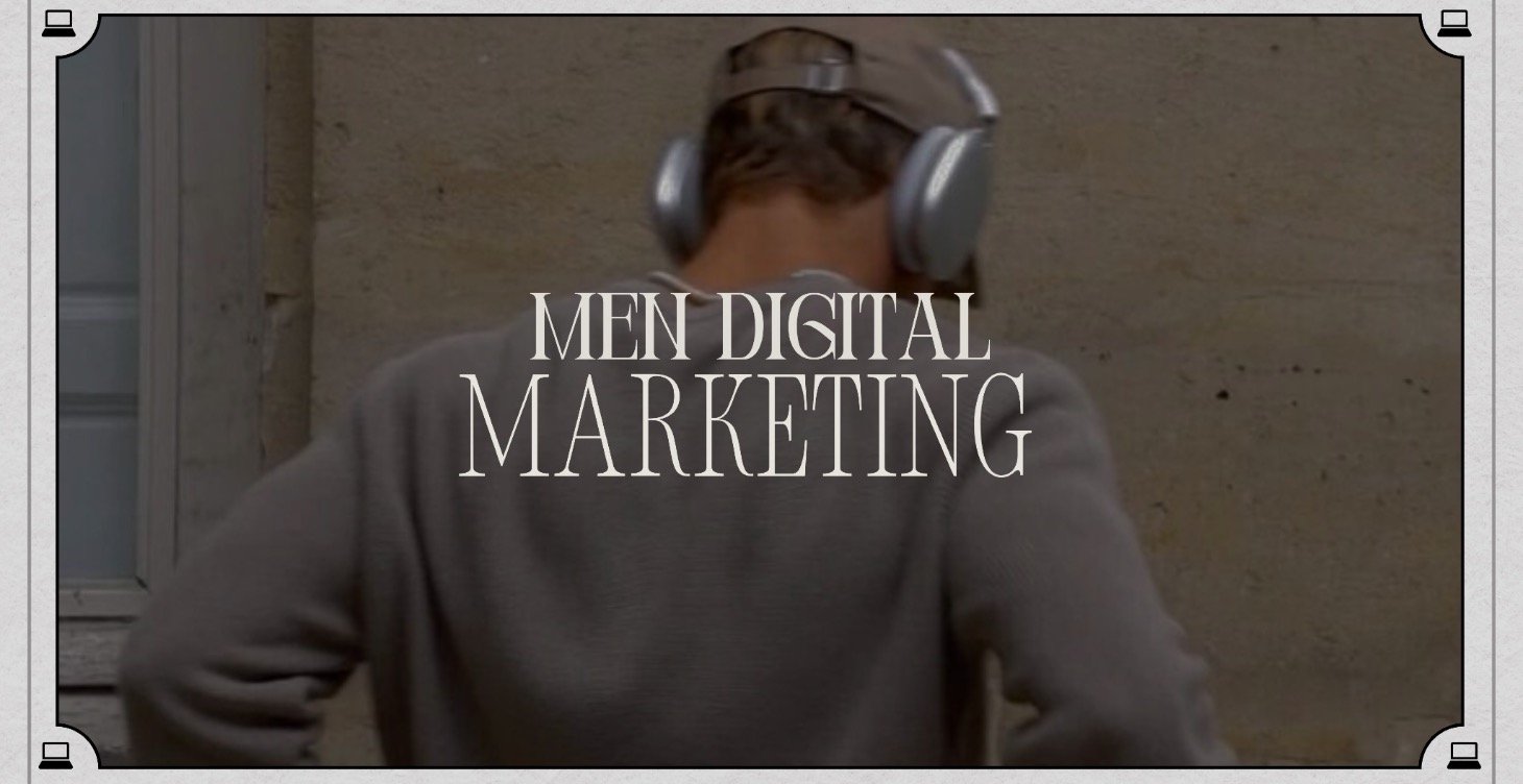 Mens Digital Marketing