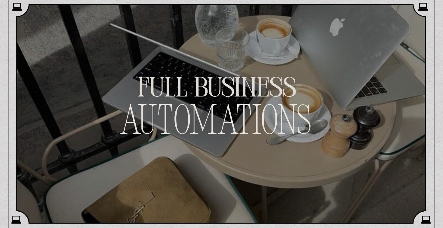 Full Business Automations