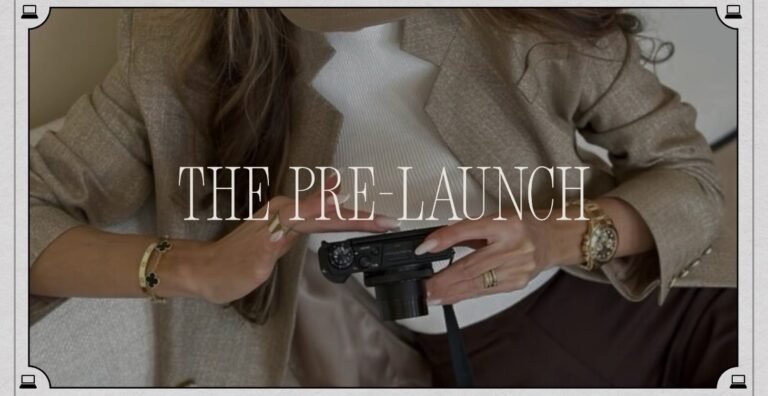 The Pre-Launch
